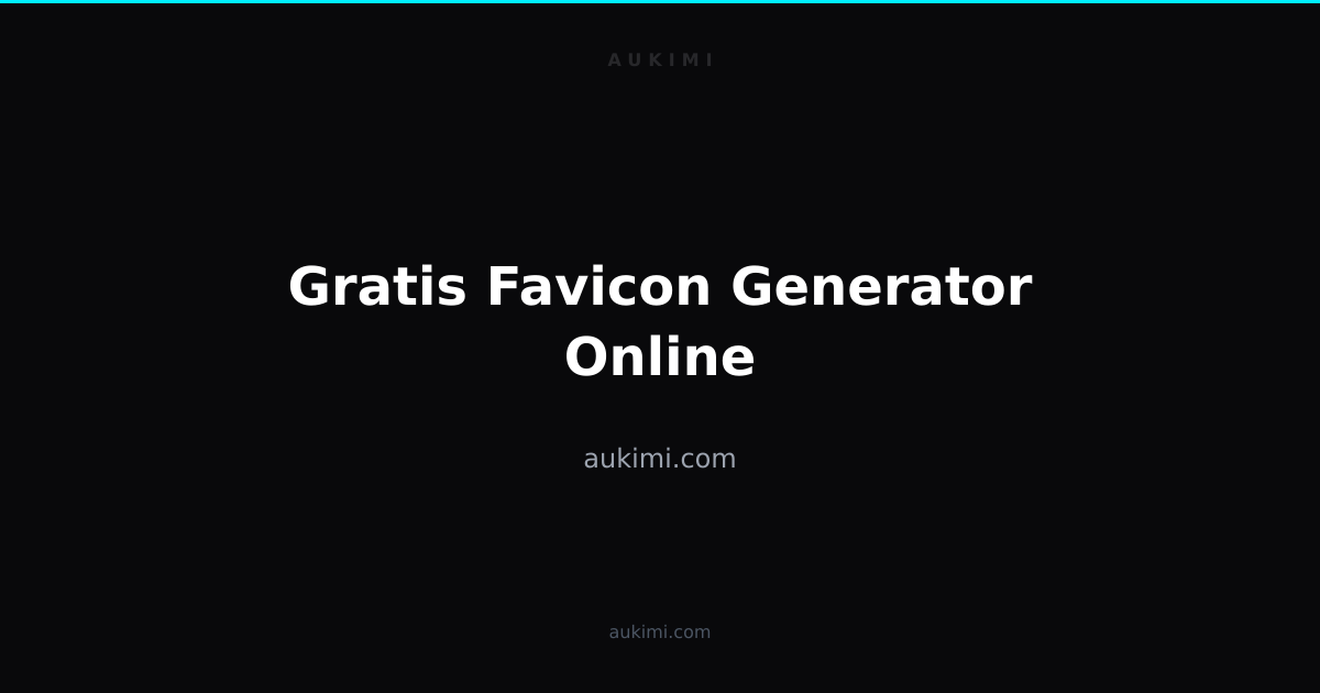 Gratis Favicon Generator Online | aukimi